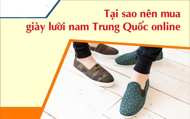 Nguồn giày lười nam Trung Quốc giá rẻ mẫu mã đẹp mắt chất lượng